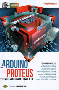 Arduino dan Proteus: Simulasi dan Praktik