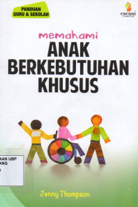 Memahami Anak Berkebutuhan Khusus