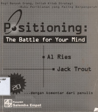 Positioning: The battle for your mind