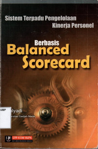 Sistem Terpadu Pengelolaan Kinerja Personel Berbasis Balanced Scorecard