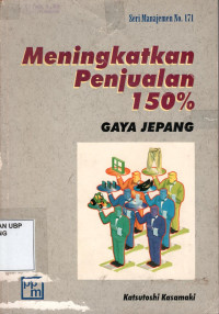 Meningkatkan Penjualan 150% Gaya Jepang