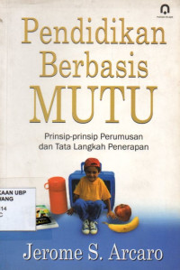 Pendidikan Berbasis Mutu