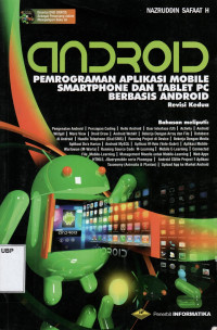 Android: Pemrograman Aplikasi Mobile Smartphone dan Tablet PC Berbasis Android