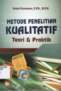 Metode Penelitian Kualitatif: Teori Dan Praktik