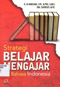 Strategi Belajar Mengajar Bahasa Indonesia