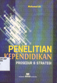 Penelitian Kependidikan Prosedur Dan Strategi