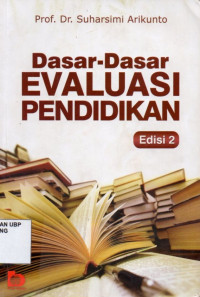 Dasar-dasar Evaluasi Pendidikan