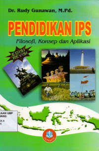 Pendidikan IPS: Filosofi, kosep, dan aplikasi