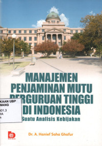 Manajemen Penjaminan Mutu Perguruan Tinggi Di Indonesia