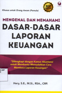 Mengenal Dan Memahami Dasar-Dasar Laporan Keuangan