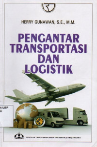 Pengantar Transportasi Dan Logistik