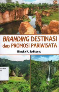 Branding Destinasi Dan Promosi Pariwisata