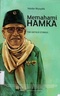 Memahami Buya Hamka: The Untold Stories