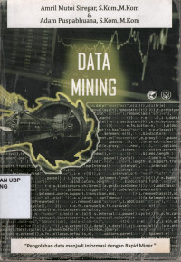 Data Mining: Informasi Dengan Rapid Miner