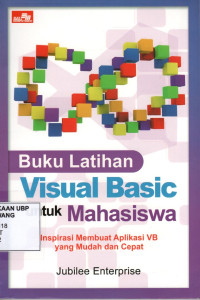 Buku Latihan Visual Basic Untuk Mahasiswa