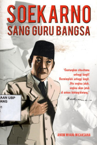 Soekarno Sang Guru Bangsa