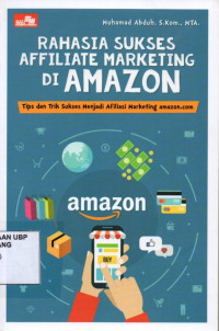 Rahasia Sukses Affiliate Marketing di Amazon