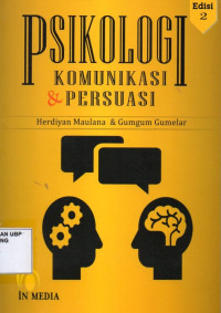 Psikologi Komunikasi dan Persuasi