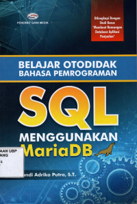 Belajar Otodidak Bahasa Pemograman SQL Menggunakan MariaDB