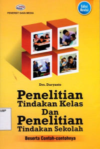 Penelitian Tindakan Kelas dan Penelitian Tindakan Kelas