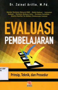 Evaluasi Pembelajaran: Prinsip, Teknik dan Prosedur