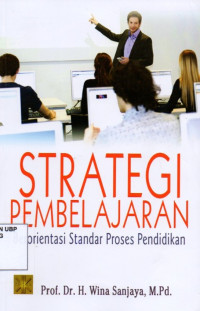 Strategi Pembelajaran Berorientasi Standar Proses Pendidikan