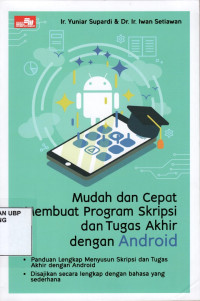 Mudah Dan Cepat Membuat Program Skripsi Dan Tugas Akhir Dengan Android