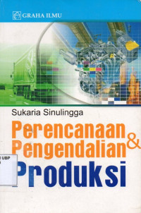 Perencanaan dan Pengendalian Produksi