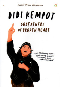 Didi Kempot: Godfather Of Broken Heart