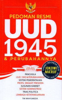 Pedoman Resmi UUD 1945 & Perubahannya