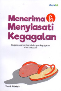 Menerima dan Menyiasati Kegagalan