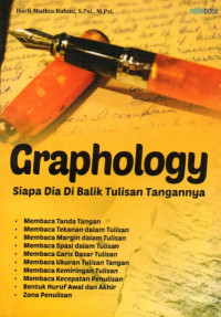 Graphology : Siapa Dia Di Balik Tulisan Tangannya