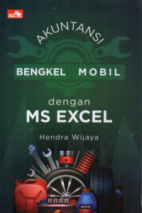 Akuntansi Bengkel Mobil Dengan Ms Excel