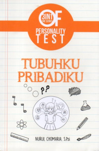 Tubuhku Pribadiku: 3 In 1 The Series Of Personality Test