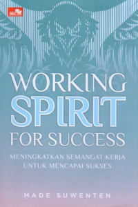 Working Spirit For Succes