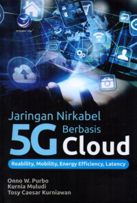 Jaringan Nirkabel 5G Berbasis Cloud