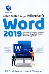 Lebih Mahir Dengan Microsoft Word 2019