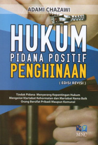 Hukum Pidana Positif Penghinaan