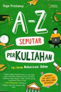 A-Z Seputar Perkuliahan