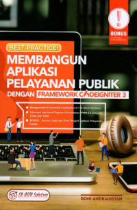 Best Practice Membangun Aplikasi Pelayanan Publik Dengan Framework Codeigniter 3