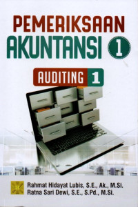 Pemeriksaan Akuntansi 1: Auditing 1