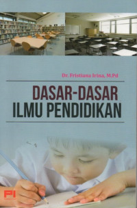 Dasar-Dasar Ilmu Pendidikan