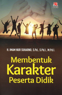 Membentuk Karakter Peserta Didik