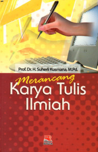 Merancang Karya Tulis Ilmiah