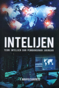 Intelijen : Teori Intelijen dan Pembangunan Jaringan