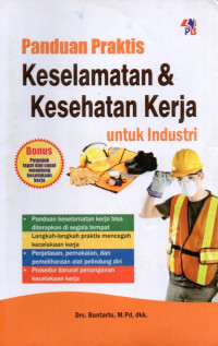 Panduan Praktis Keselamatan & Kesehatan Kerja Untuk Industri