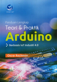 Panduan Lengkap Teori Dan Praktik ARDUINO