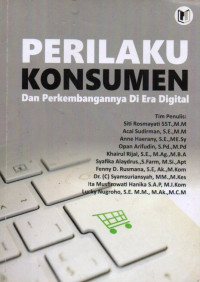 Perilaku Konsumen Dan Perkembangannya Di Era Digital