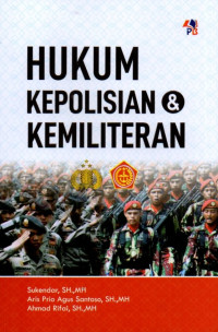 Hukum Kepolisian & Kemiliteran