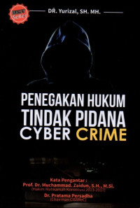 Penegakan Hukum Tindak Pidana Cyber Crime Di Indonesia